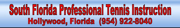 South Florida Professional Tennis Instruction