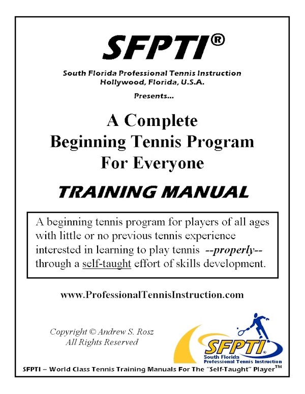 A Complete Beginning Tennis Program - Training Manual
